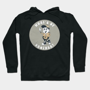 What's Up Brother? (mascot) Hoodie